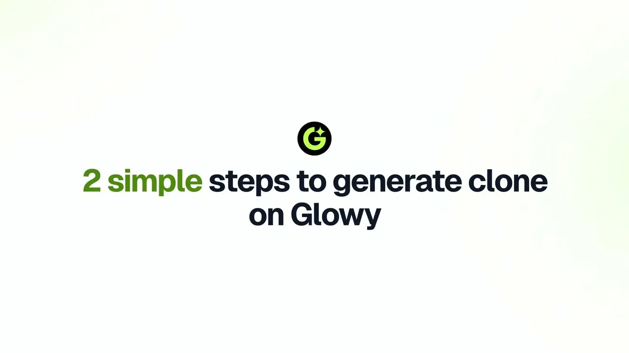 The opening frame of the Glowy demo: two simple steps to generate a clone